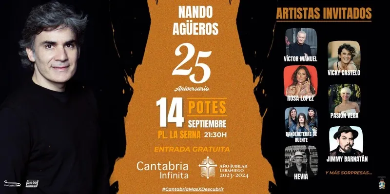  Nando Agüeros celebrará en Potes el Año Jubilar Lebaniego y su 25 aniversario en la música junto a Víctor Manuel, Pasión Vega, Hevia y Rosa López, entre otros