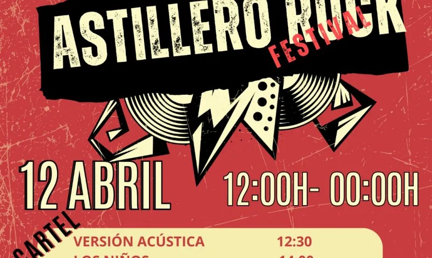  ASTILLERO PREPARA UNA JORNADA DE PURO ROCK EN EL ASTILLERO ROCK FESTIVAL